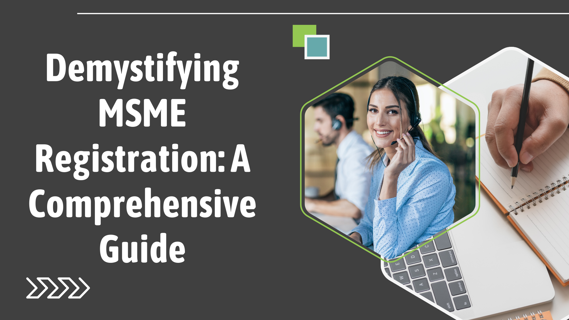 Demystifying MSME Registration A Comprehensive Guide