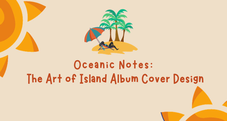 Island Album Cover Design