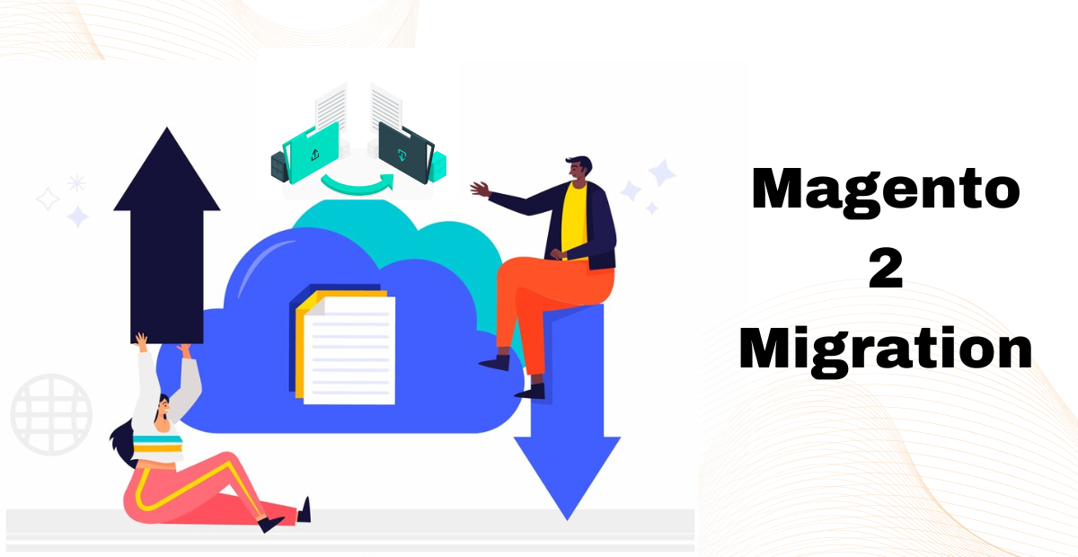 Magento 2 Migration