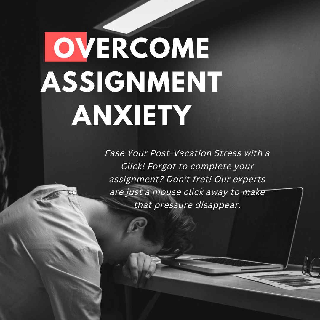 assignment anxiety college