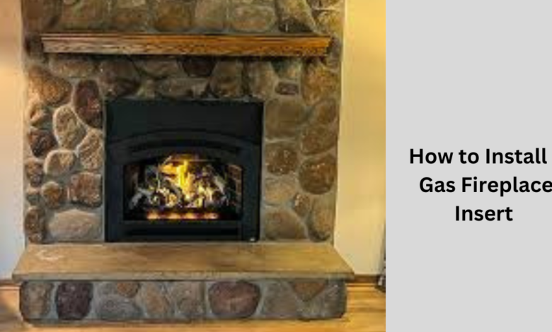 How to Install a Gas Fireplace Insert