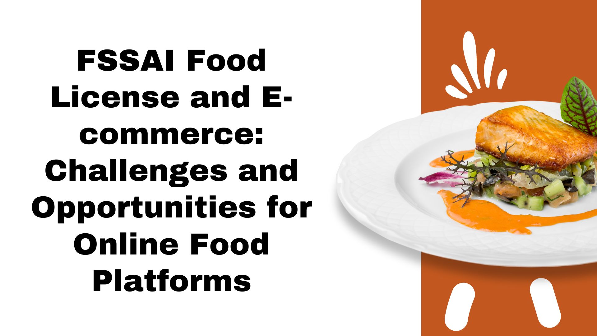 fssai-food-license-and-e-commerce-challenges-and-opportunities-for