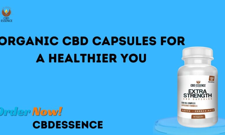 Organic CBD Capsules for a Healthier You