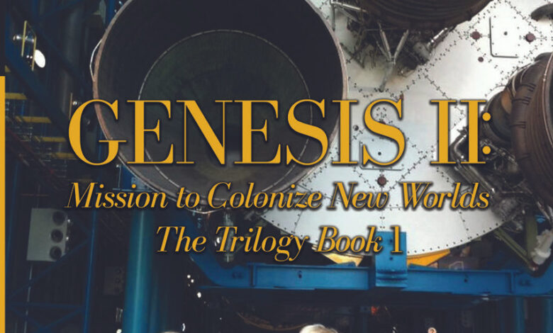 genesis ii mission to colonize new worlds book