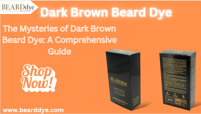 Dark Brown Beard Dye