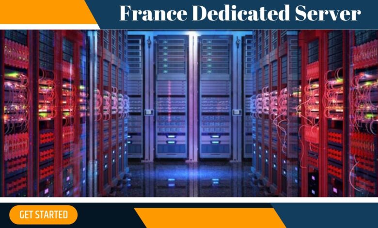 From Purchase to Power-Up: Your Complete Guide to France Dedicated Server