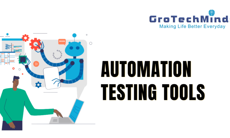 AUTOMATION TESTING TOOLS