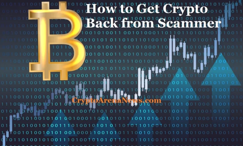 How to Get Crypto Back from Scammer