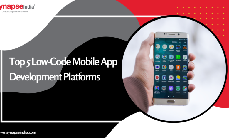 Top 5 Low-Code Mobile App Development Platforms