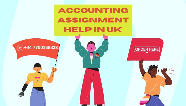a group of people holding up signs Best Accounting Assignment help For UK Students