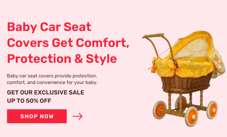 Baby Car Seat Covers Get Comfort Protection Style WingsMyPost
