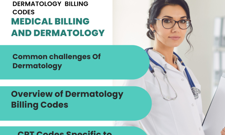 dermatology billing codes