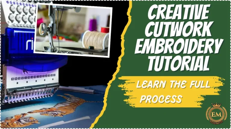 Creative Cutwork Embroidery Tutorial