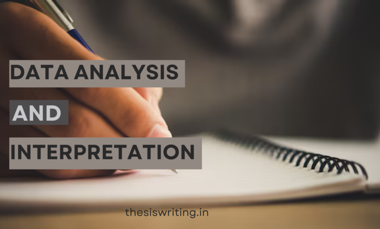 Data Analysis And Interpretation