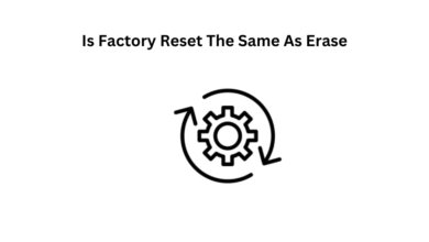 Is Factory Reset The Same As Erase