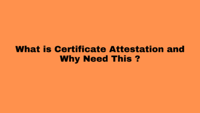 What is Certificate Attestation and Why Need This