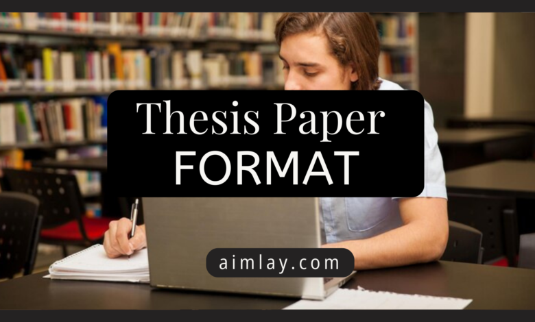 Thesis Paper Format