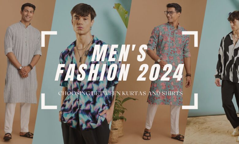 Men's Fashion 2024 Choosing Between Kurtas and Shirts