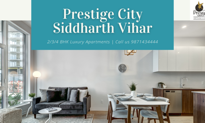 Prestige City Indirapuram