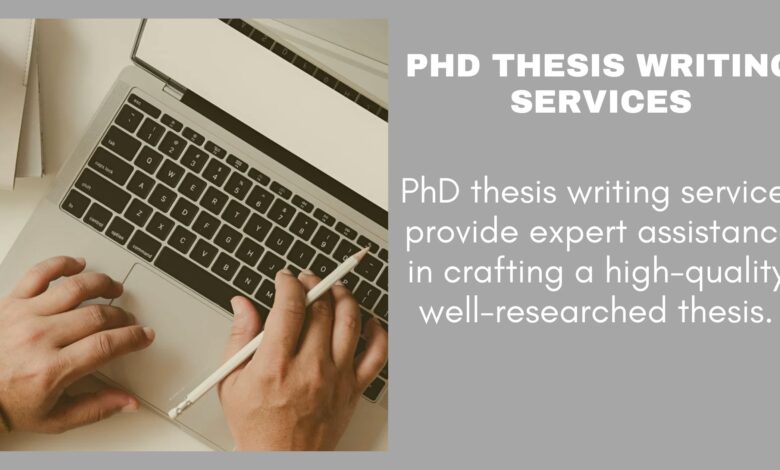 PhD Thesis Writing Services