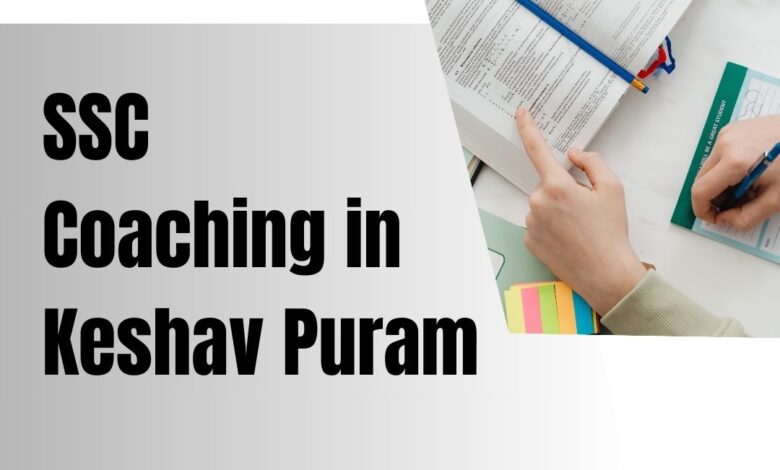 _SSC Coaching in Keshav Puram