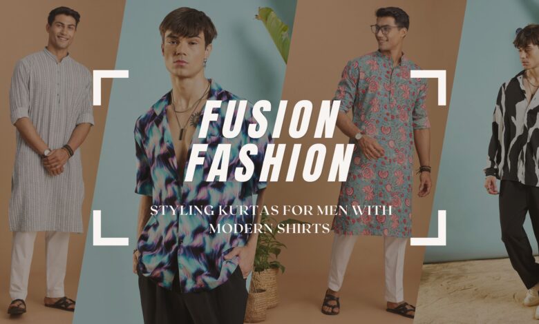 Fusion Fashion Styling Kurtas for Men with Modern Shirts