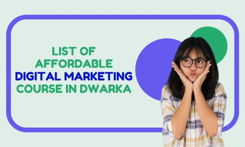 digital marketing courses in Dwarka